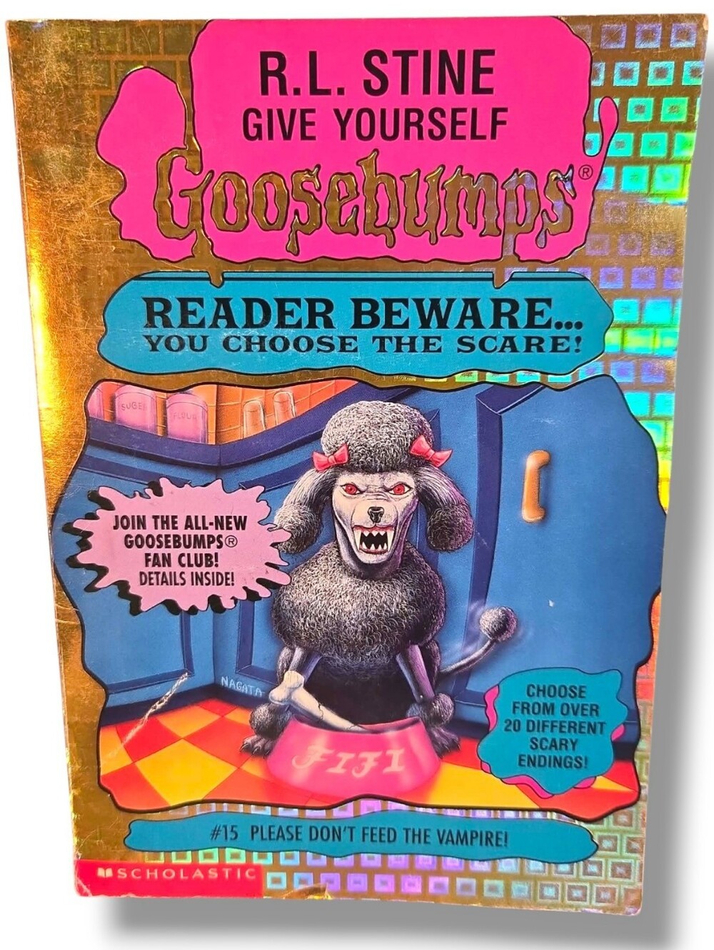 Give Yourself Goosebumps #15 Holofoil Please Don’t Feed the Vampire 97 R.L. Stin